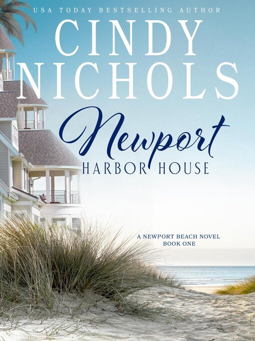 Title details for Newport Harbor House by Cindy Nichols - Available